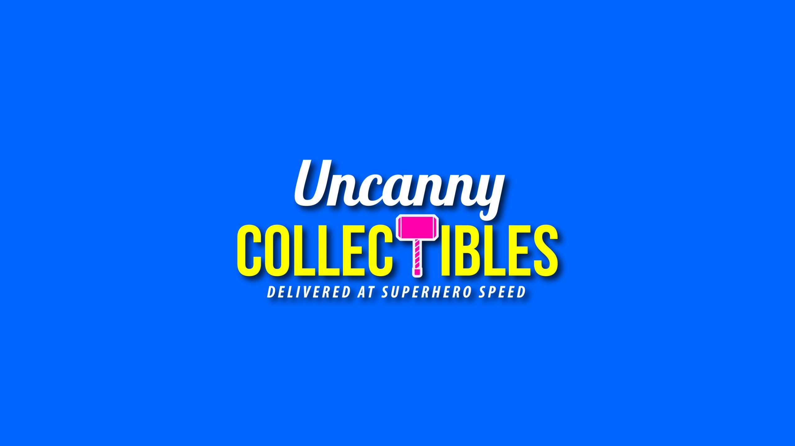 Uncanny Collectibles